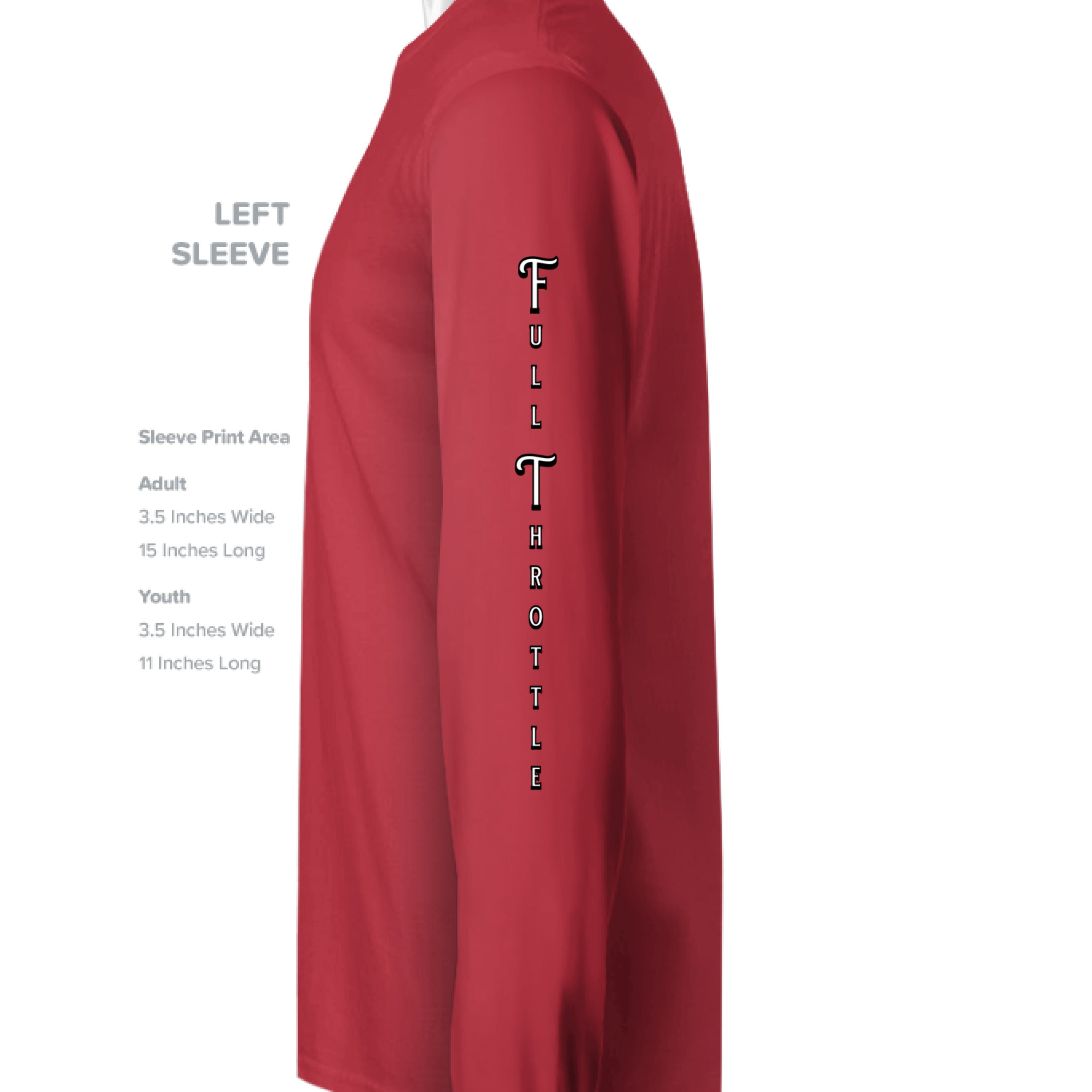 Red long-sleeve shirt with text on sleeve print area dimensions.