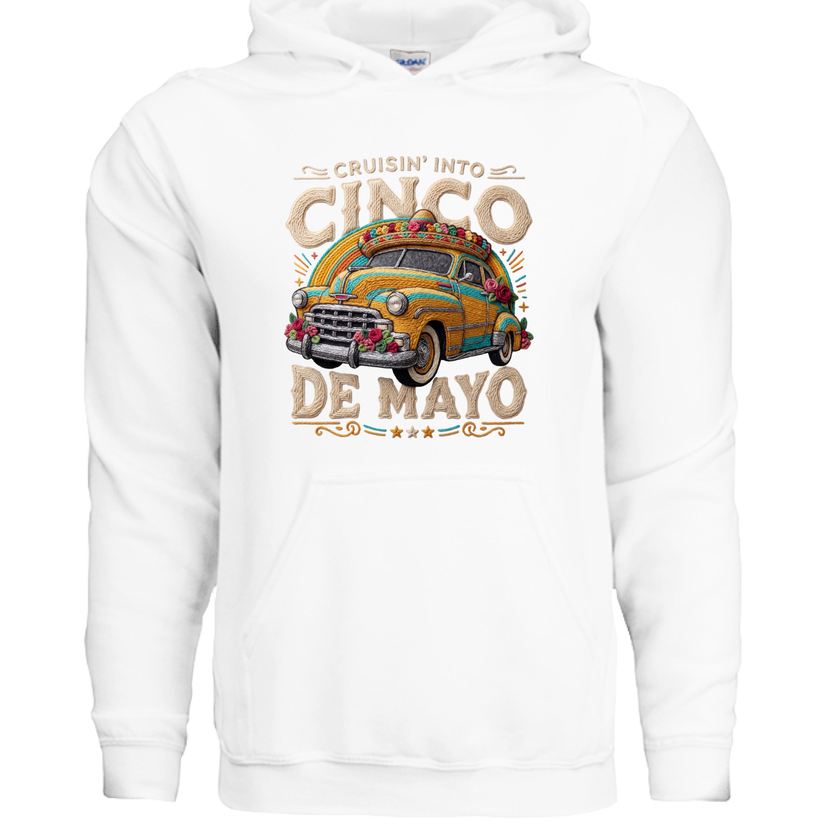White hoodie with a colorful graphic of a vintage car and 'Cruisin' into Cinco de Mayo' text on a white background